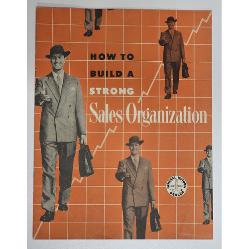 Original Early GMH Dealership Booklet How To Build A Strong Sales Organization 